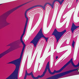 Duggit Master Pancarta Grande Rosa